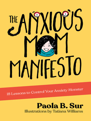 cover image of The Anxious Mom Manifesto